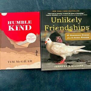 Two Heartwarming Books Humble & Kind and Unlikely Friendships Both EXC!